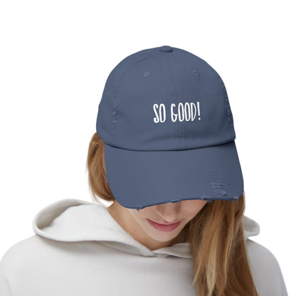 So Good Unisex Distressed Cap