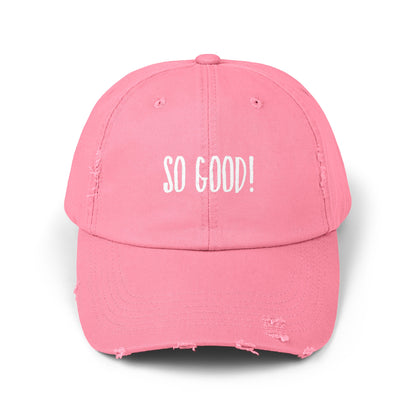 So Good Unisex Distressed Cap