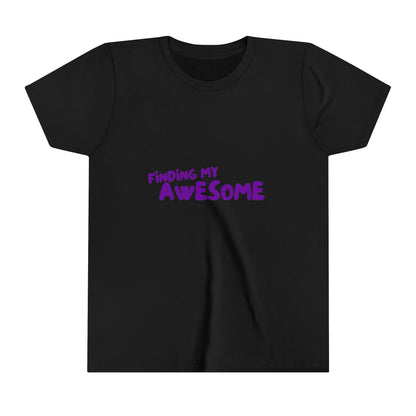 Finding My Awesome Youth Short Sleeve Tee