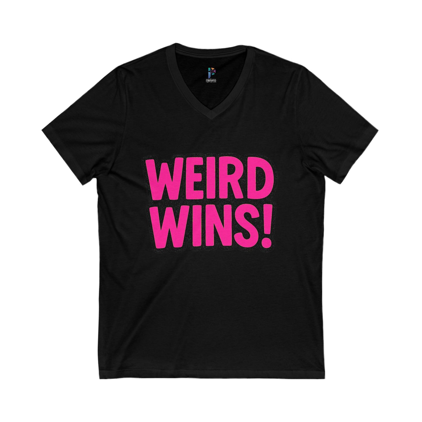 Unisex V-Neck Tee - 'Weird Wins!' Fun Statement Shirt
