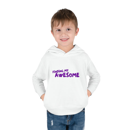 Finding My Awesome Toddler Pullover Fleece Hoodie