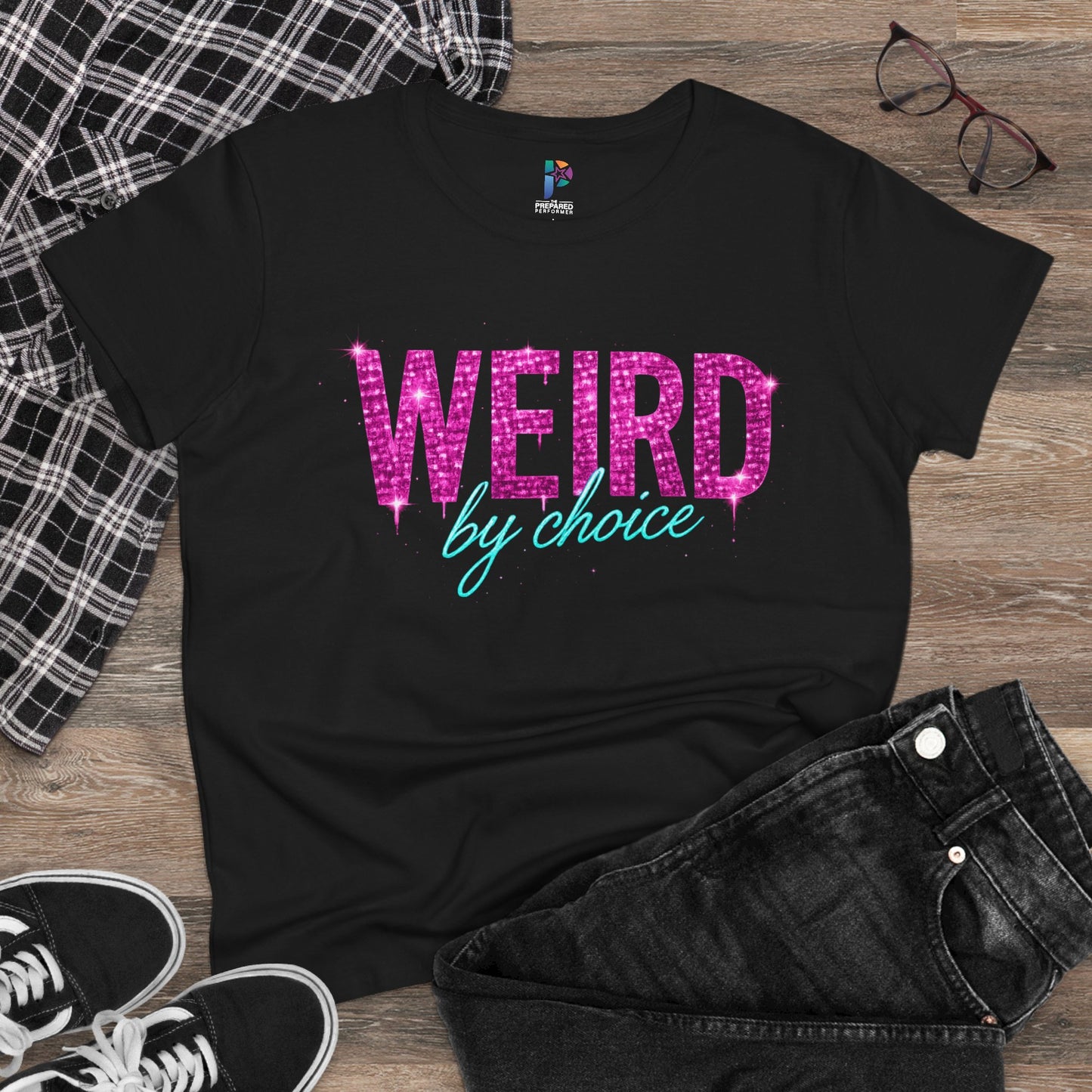 Weird By Choice Women's Tee — Retro Pink Glitter Text Graphic Shirt